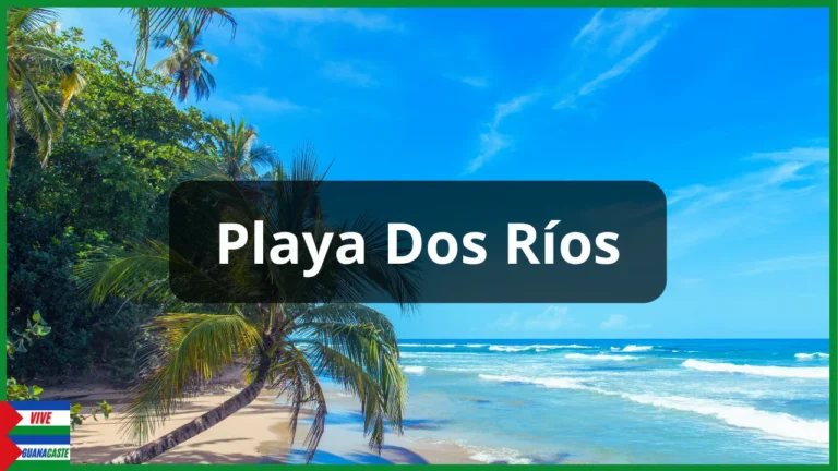 Playa Dos Ríos en Guanacaste