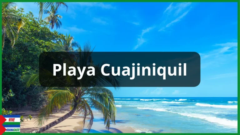 Playa Cuajiniquil en Guanacaste